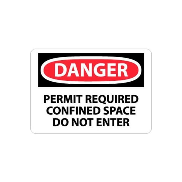 NMC OSHA Sign, Danger Permit Required Confined Space Do Not Enter, 10in X 14in, White/Red/Black